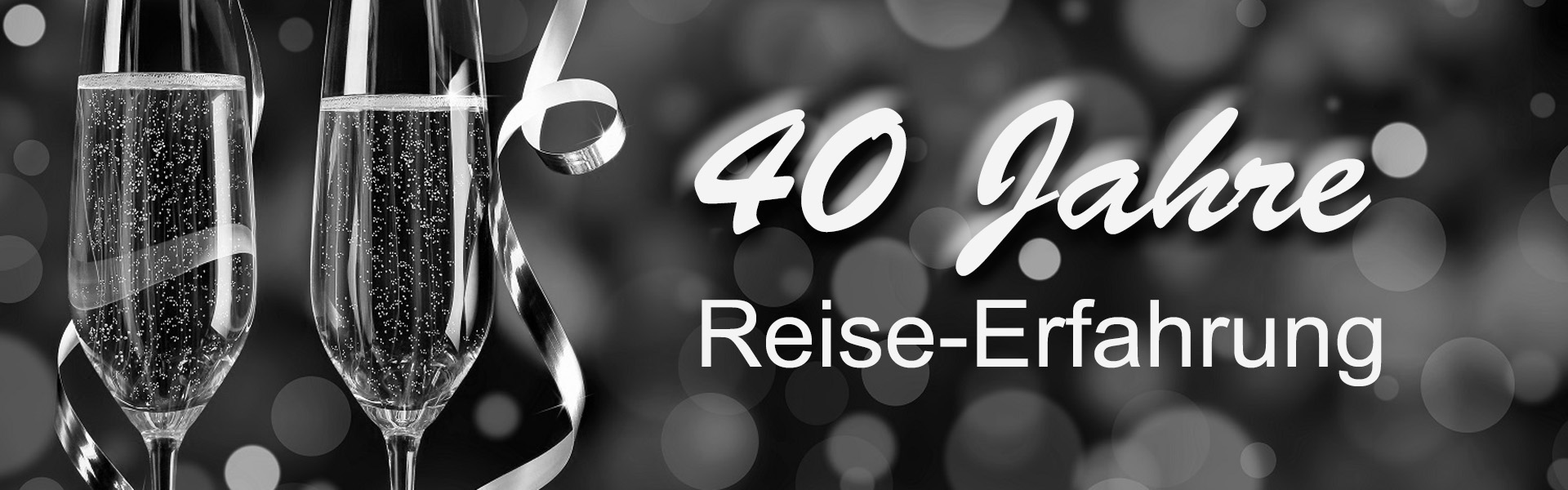 40 Jahre Vertrauen, Erfahrung und Fernweh